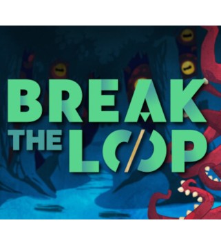 Break the Loop Steam Key GLOBAL